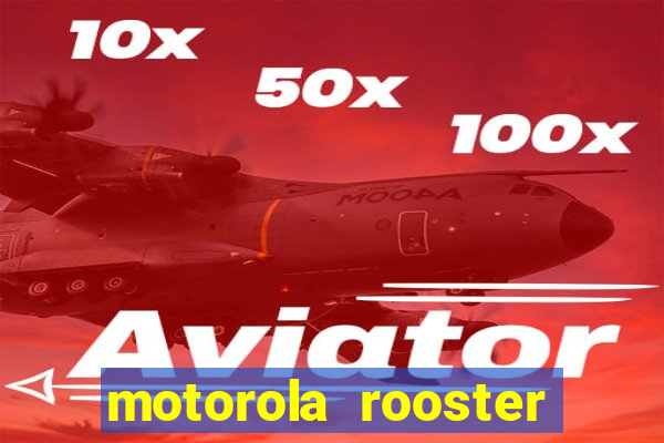 motorola rooster alarm sound download